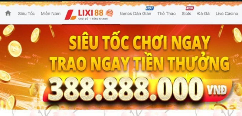 Lixi88 sở hữu chương trình khuyến mãi khủng cho game thủ áp dụng